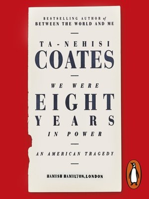 We Were Eight Years in Power - Audiobook